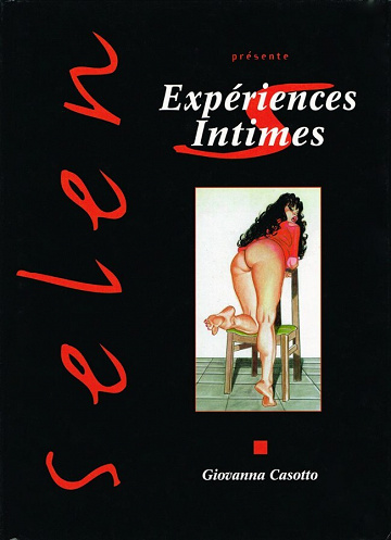 Selen présente... - 5. Expériences Intimes