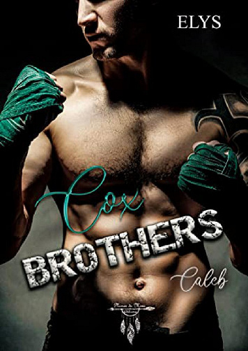 Cox Brothers, Tome 2 : Caleb - Elys (2022)
