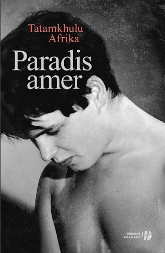 Tatamkhulu Afrika - Paradis amer