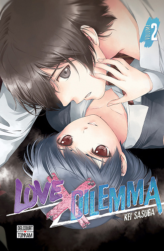 Love X Dilemma - Tome 02