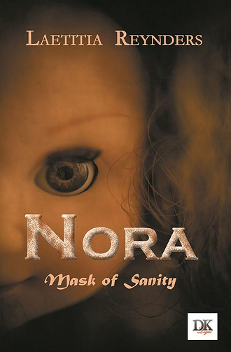 Nora : Mask of Sanity - Laëtitia Reynders (2022)