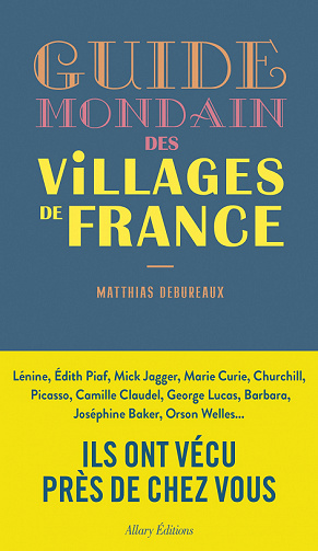 Guide mondain des villages de France - Matthias Debureaux (2022)