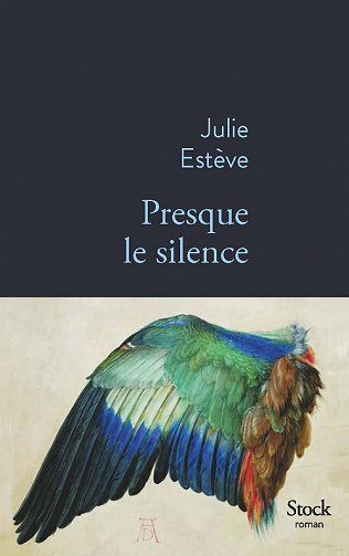 Presque le silence - Julie Estève (2022)