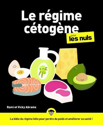 Le régime cétogène pour les Nuls - Rami Abrams, Vicky Abrams (2022)