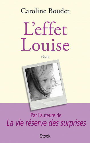 Caroline Boudet - L'effet Louise