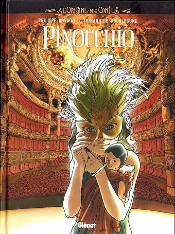 À l'Origine des Contes - 3. Pinocchio