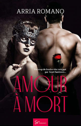 Amour à mort - Arria Romano (2021)