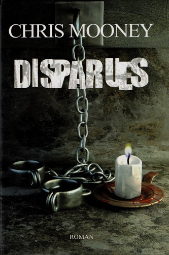 Disparues - Chris Mooney