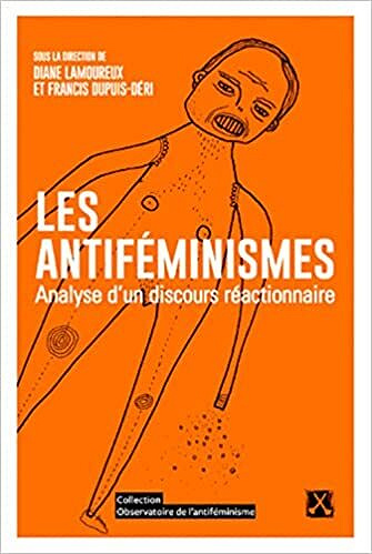 Diane Lamoureux - Antiféminismes (Les)