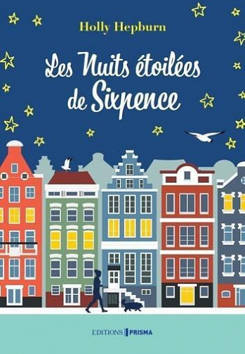 Holly Hepburn - Les Nuits étoilées de Sixpence (2022)