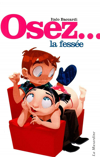 Italo Baccardi - Osez... la fessée