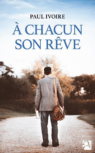 Paul Ivoire - À chacun son rêve (2021)