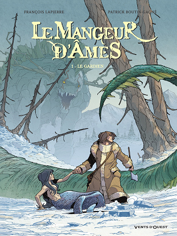 La Bête Du Lac (Le Mangeur D'Âmes) - Tome 01 - Le Gardien