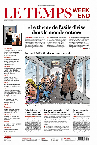 Le Temps du Samedi 2 et Dimanche 3 Avril 2022