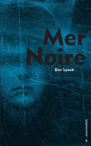 Dov Lynch - Mer noire