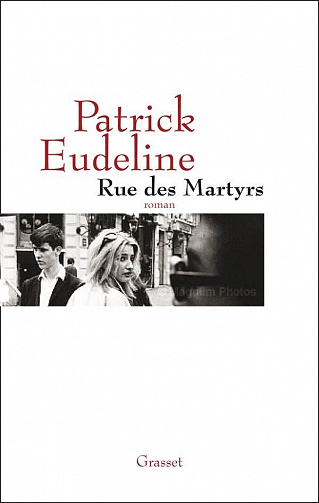 Patrick Eudeline - Rue des Martyrs
