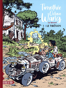 Timothée Octave Wang - Tome 1 - Le Tibétain