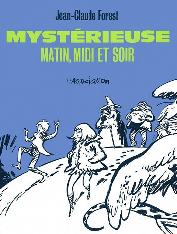 Mystérieuse matin, midi et soir
