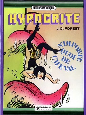 Hypocrite - 3. N'importe quoi de cheval