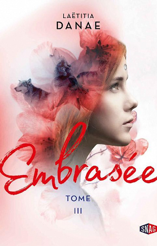 Laëtitia Danae - Embrasée: Lune Pourpre, T3 (2021)