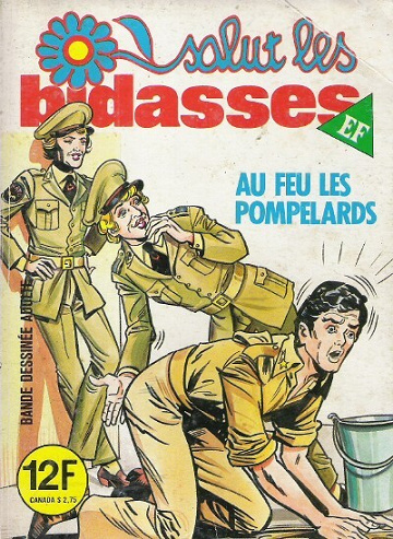 Salut les bidasses - 159. Au feu les Pompelards