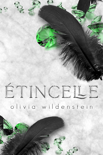 Olivia Wildenstein - Étincelle (Les Anges d'Elysium t. 3) (2022)