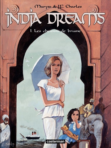 India dreams - 1. Les Chemins de Brume