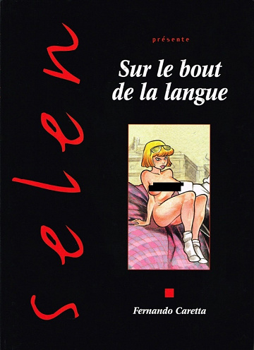 Selen présente... - 29. Sur le bout de la langue