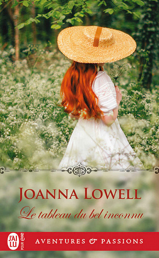 Joanna Lowell - Le tableau du bel inconnu (Aventures et Passions) (2022)