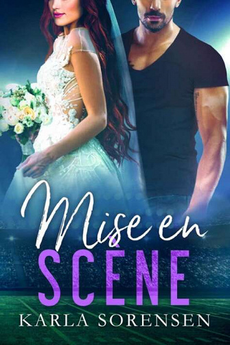 Karla Sorensen - Mise en Scene (Les Loups de Washington t. 3) (2022)