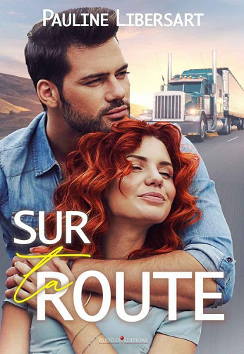 Sur ta route - Pauline Libersart (2022)