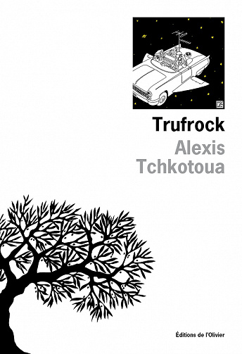 Trufrock - Alexis Tchkotoua (2022)
