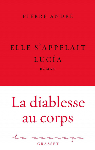 Elle s'appelait Lucía - Pierre André (2022)
