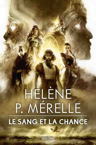 Hélène P. Mérelle - Le Sang et la Chance (2022)