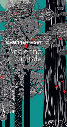 Ancienne capitale - T'ien-Hsin Chu (2022)