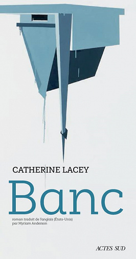 Banc - Catherine Lacey (2022)