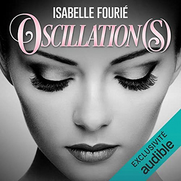 Oscillation(s) - Isabelle Fourié (2022)