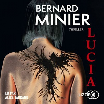 Bernard Minier - Lucia (2022)