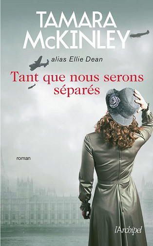 Tant que nous serons séparés - Tamara McKinley (2022)