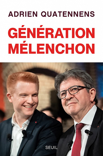 Génération Mélenchon - Adrien Quatennens (2021)