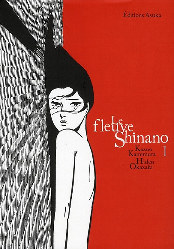 Le fleuve Shinano 1. Tome 1