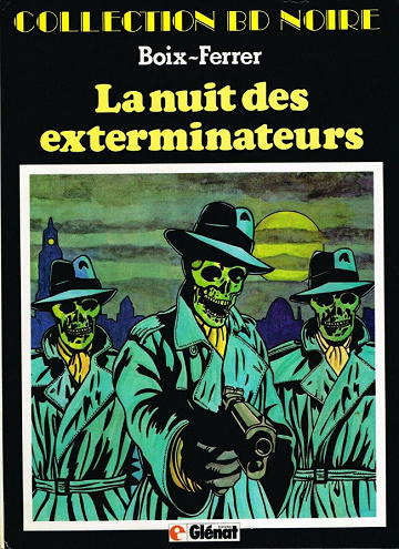 La nuit des exterminateurs