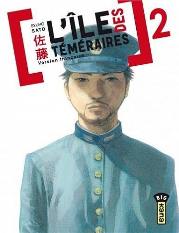 L'Île des téméraires - 2. Tome 2