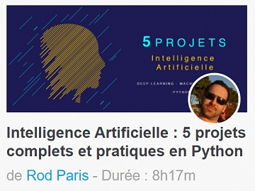Tuto.com - Intelligence Artificielle - 5 projets complets et pratiques en Python