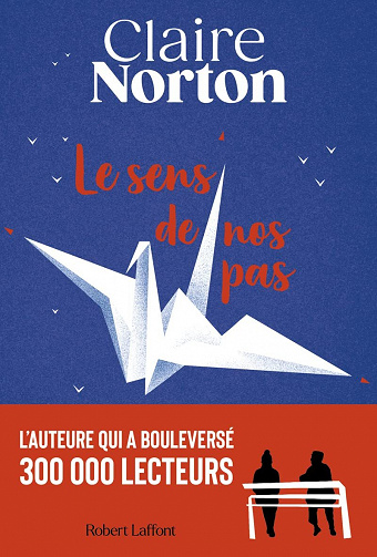 Le sens de nos pas - Claire Norton (2022)