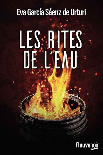 Eva Garcia Saenz de Urturi - Les rites de l'eau (2022)