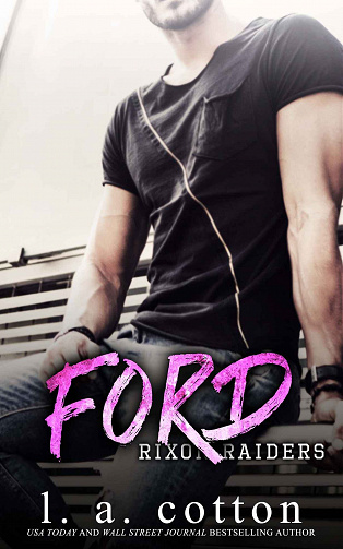 FORD (Les Rixon Raiders t. 2) - L A Cotton (2022)