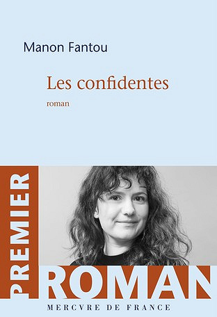 Les confidentes - Manon Fantou (2022)