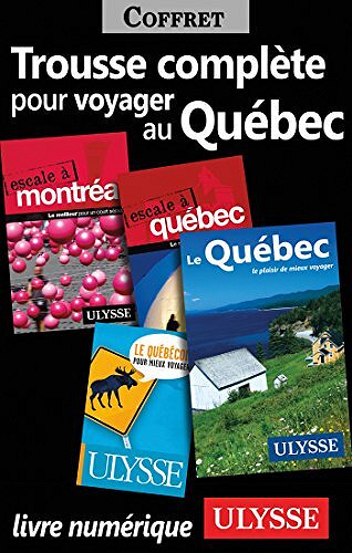 Collectif - Trousse Complète pour Voyager au Québec