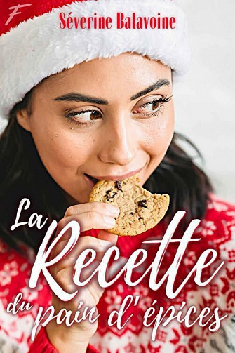 Séverine Balavoine - La recette du pain d'épices (2021)